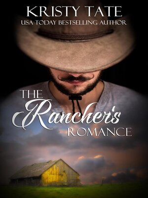 cover image of The Rancher's Romance